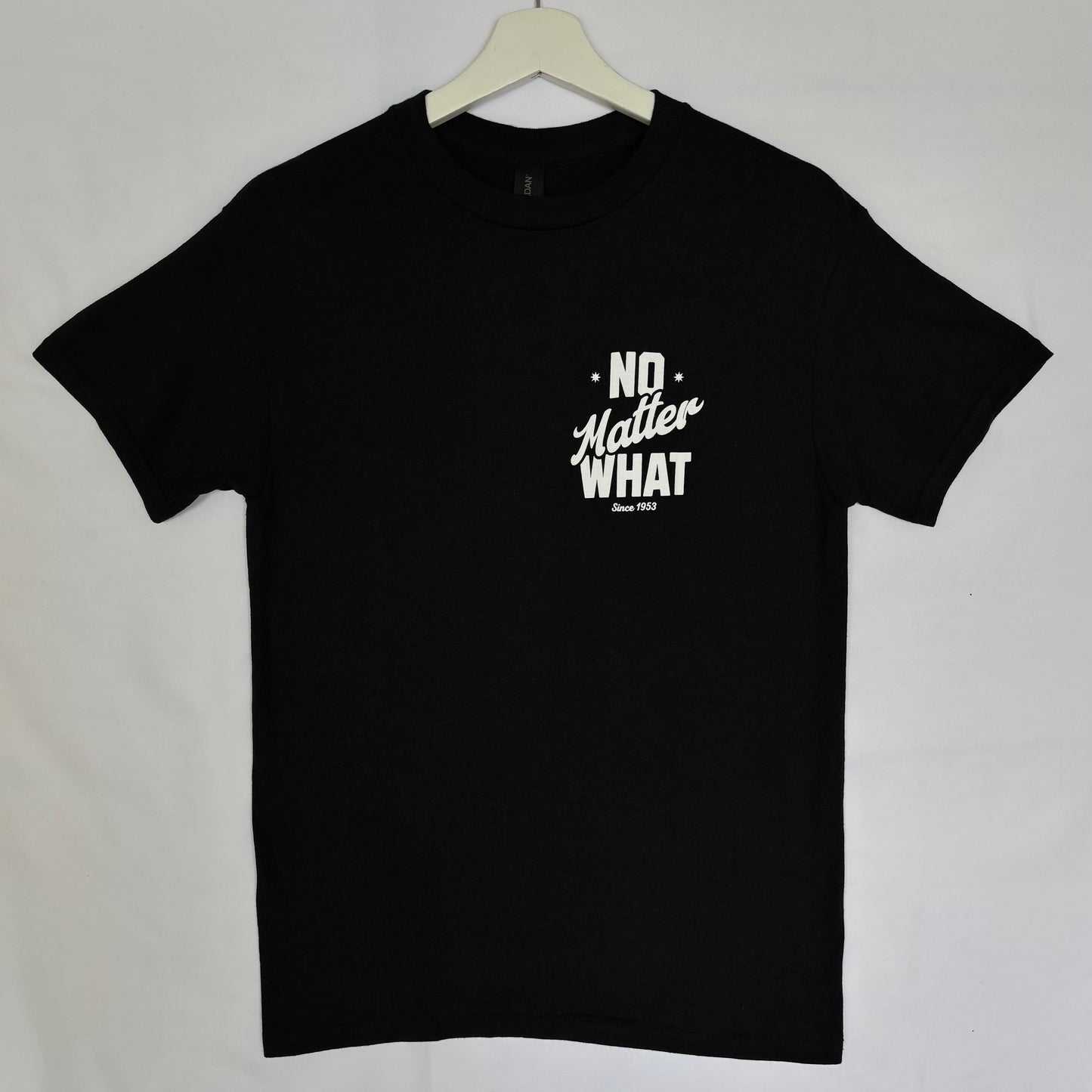 No Matter What (Bold) T-Shirt