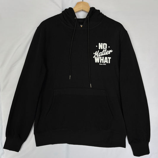 No Matter What Hoodie (Bold)